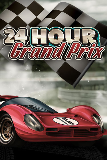 24 Hour Grand Prix демо игровой автомат | VAVADA Казино бесплатно