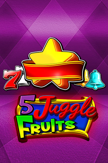 5 Juggle Fruits демо игровой автомат | VAVADA Казино бесплатно