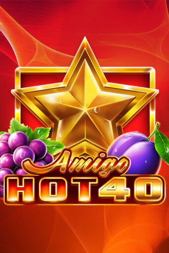 Amigo Hot 40 демо игровой автомат | VAVADA Казино бесплатно