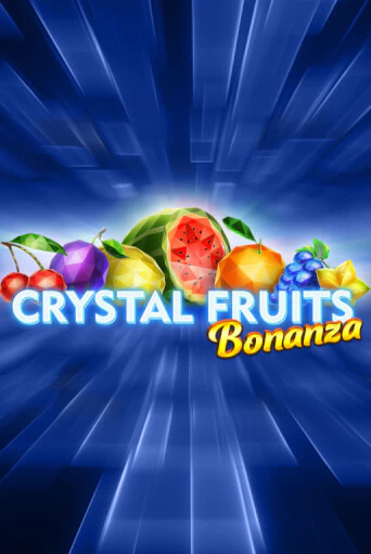 Crystal Fruits Bonanza демо игровой автомат | VAVADA Казино бесплатно