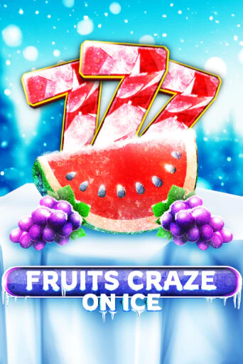 Fruits Craze - On Ice демо игровой автомат | VAVADA Казино бесплатно