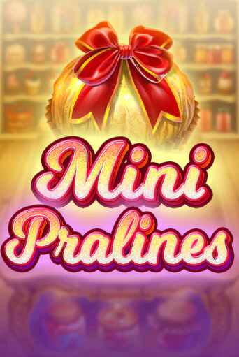 Mini Pralines демо игровой автомат | VAVADA Казино бесплатно